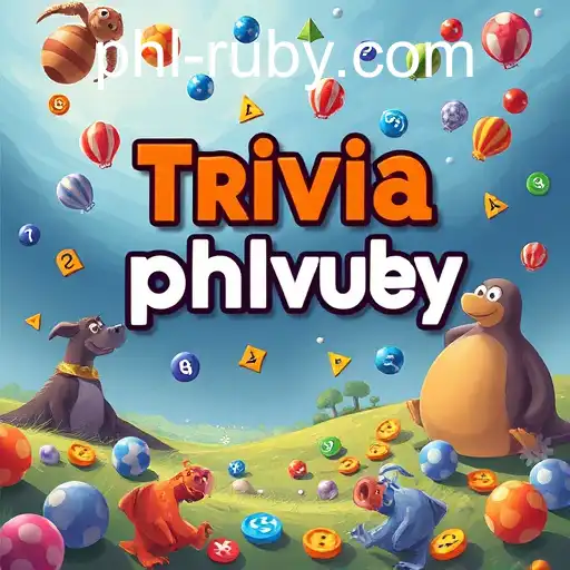 Exploring the World of Trivia Challenges: Unveiling the Power of 'phlruby'